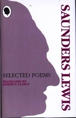 Saunders Lewis: Selected Poems book