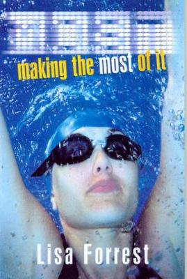 Making the Most of it book