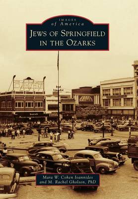 Jews of Springfield in the Ozarks book