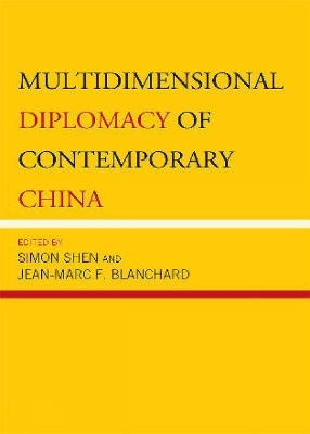 Multidimensional Diplomacy of Contemporary China book