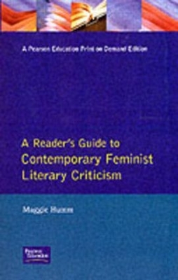 Readers Guide to Contemporary Feminist Literary Criticism book