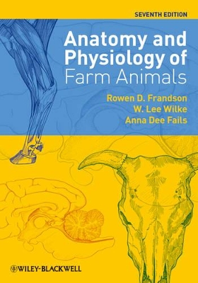 Anatomy and Physiology of Farm Animals by Anna Dee Fails