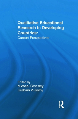 Qualitative Educational Research in Developing Countries book