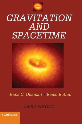Gravitation and Spacetime by Hans C. Ohanian