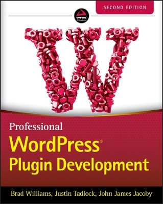 Professional WordPress Plugin Development book