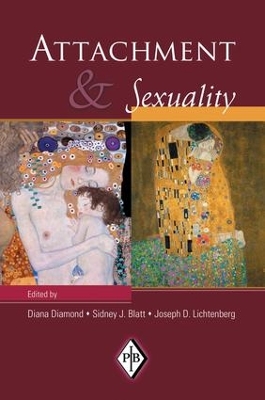 Attachment and Sexuality by Diana Diamond