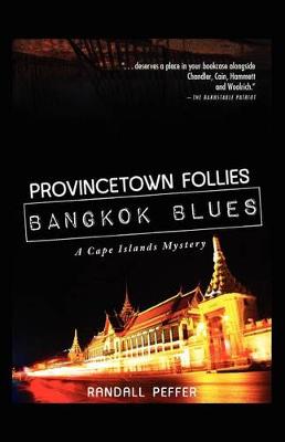 Provincetown Follie Bangkok Blues book