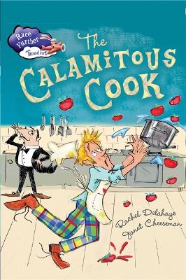 Race Further with Reading: The Calamitous Cook by Rachel Delahaye