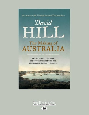 The The Making of Australia by David Hill