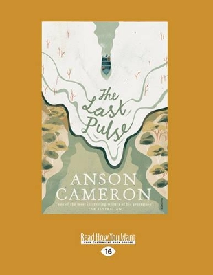 The The Last Pulse by Anson Cameron