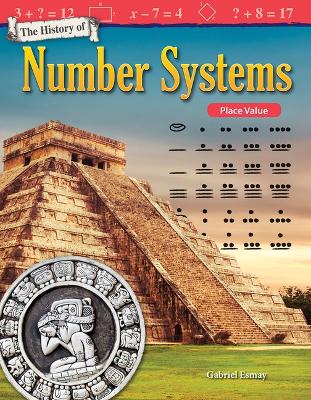 History of Number Systems: Place Value book