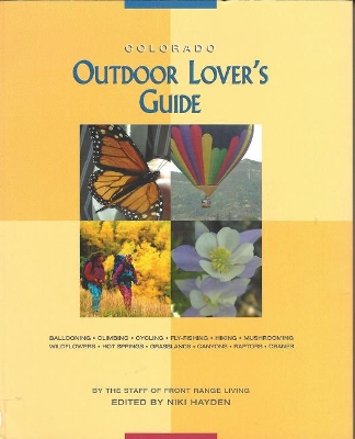 Colorado Outdoor Lover's Guide book