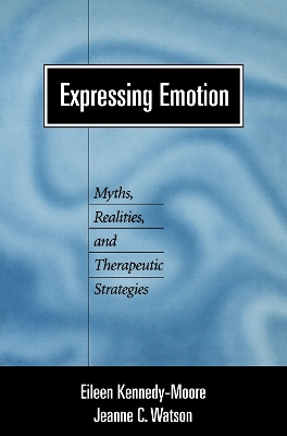 Expressing Emotion by Eileen Kennedy-Moore