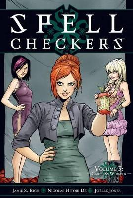 Spell Checkers Volume 3: Careless Whisper book
