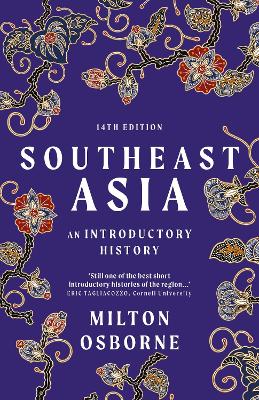 Southeast Asia: An Introductory History by Milton Osborne