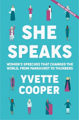 She Speaks: Women's Speeches That Changed the World, from Pankhurst to Greta book
