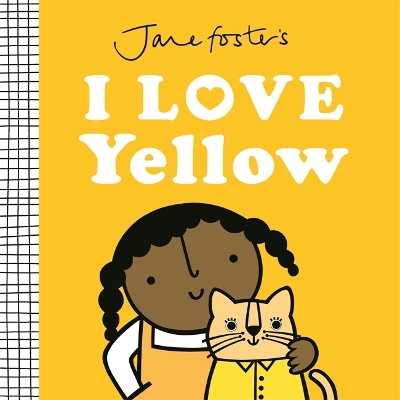 Jane Foster's I Love Yellow book