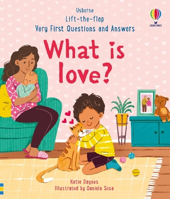 Very First Questions & Answers: What is love? book