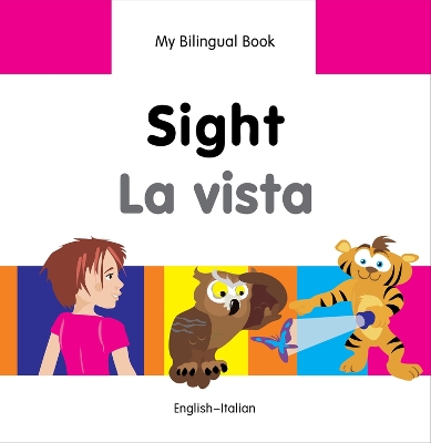 My Bilingual Book - Sight - German-english by Milet Publishing Ltd