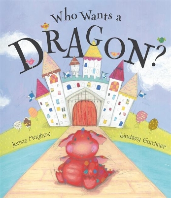 Who Wants A Dragon? book