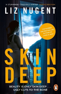 Skin Deep: The unputdownable No. 1 bestseller that will shock you by Liz Nugent