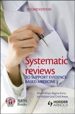 Systematic Reviews to Support Evidence-Based Medicine book