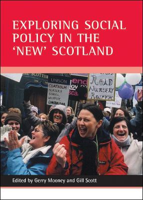 Exploring social policy in the 'new' Scotland book