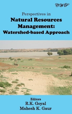 Perspectives in Natural Resources Management: Watershed-based Approach book