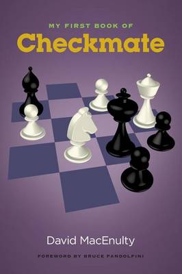 My First Book of Checkmate book
