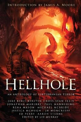 Hellhole: An Anthology of Subterranean Terror book