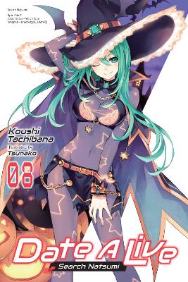 Date A Live, Vol. 8 (light novel) book