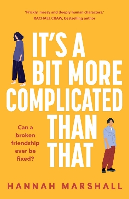 It's a Bit More Complicated Than That book