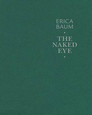 Erica Baum: The Naked Eye book