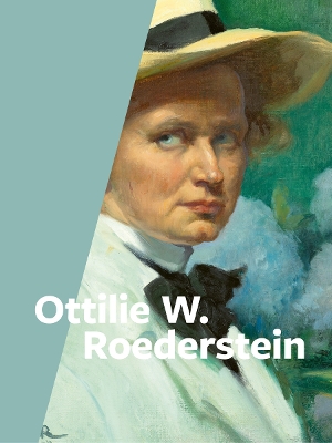 Ottilie W. Roederstein (German edition) by Alexander Eiling