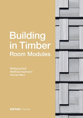 Building in Timber - Room Modules book