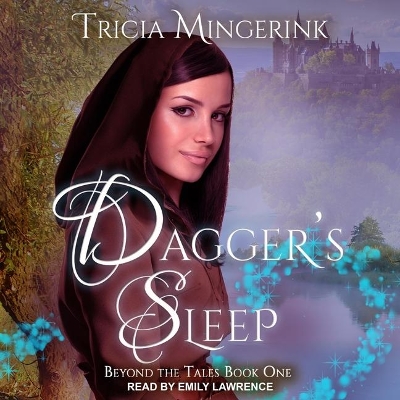 Dagger's Sleep by Emily Lawrence