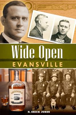 Wide Open Evansville, 2nd Edition book