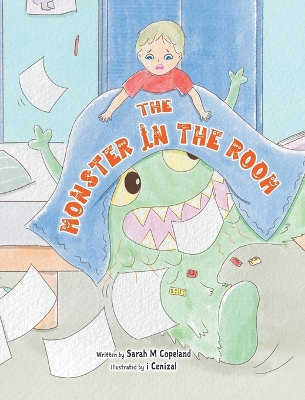 The Monster in the Room by Sarah M Copeland