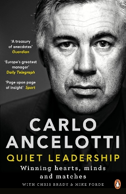 Quiet Leadership by Carlo Ancelotti