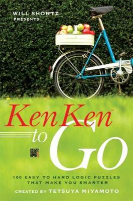 Will Shortz Presents Kenken to Go book