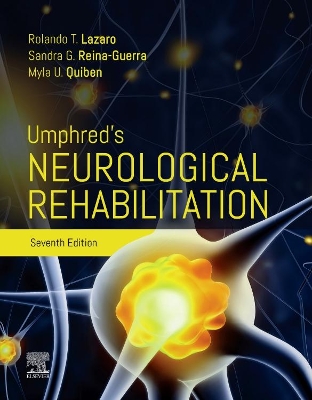 Umphred's Neurological Rehabilitation: Umphred's Neurological Rehabilitation - E-Book by Rolando T. Lazaro