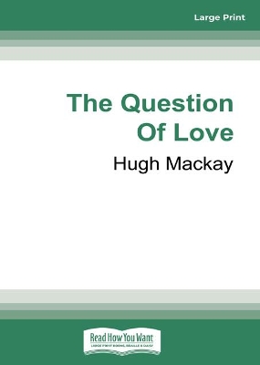 The Question of Love book