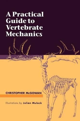 Practical Guide to Vertebrate Mechanics book