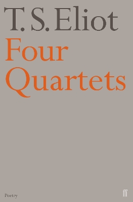 Four Quartets by T. S. Eliot