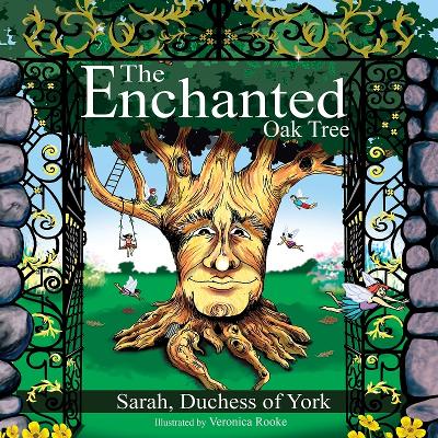 Enchanted Oak Tree by DUCHESS OF YORK SARAH