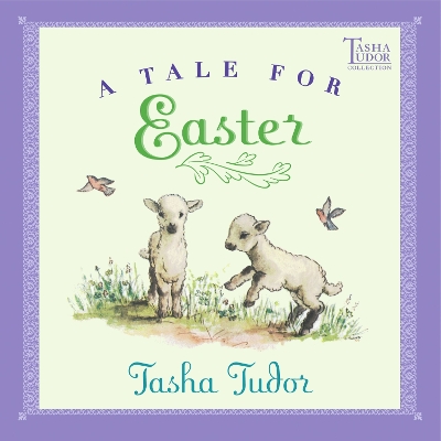 Tale for Easter by Tasha Tudor