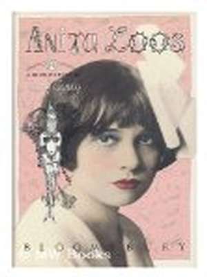 Anita Loos: A Biography book