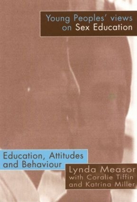 Young Peoples' Views on Sex Education book