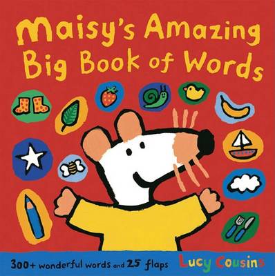 Maisy's Amazing Big Book of Words book