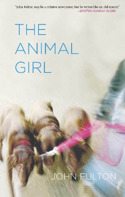 The Animal Girl: Two Novellas and Three Stories book